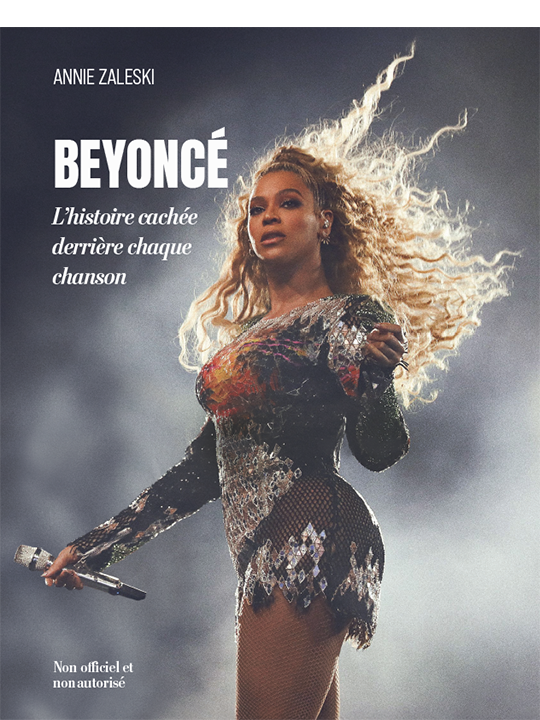 Beyoncé - L'histoire cachée derrière chaque chanson