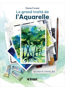 Le grand traité de l'Aquarelle